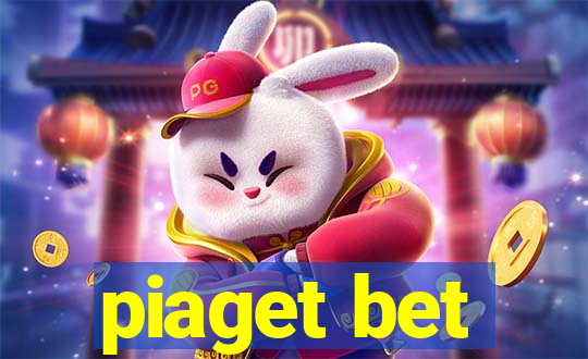 piaget bet